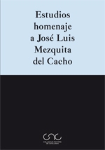 Estudios homenaje a José Luis Mezquita del Cacho. 9788415948452