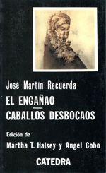 El engañao.  Caballos desbocaos. 9788437602721