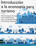 Introducción a la economía para turismo. 9788415552789