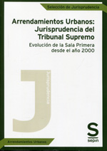 Arrendamientos urbanos: Jurisprudencia del Tribunal Supremo. 9788415644699