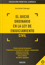 El juicio ordinario en la Ley de Enjuiciamiento Civil. 9788416018918