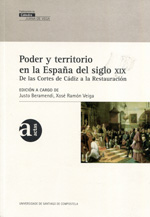 Poder y territorio en la España del siglo XIX. 9788416183005