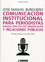 Comunicación institucional para periodistas. 9788490642054
