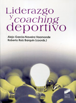 Liderazgo y coaching deportivo. 9788490770474