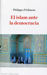El Islam ante la democracia. 9788494116261