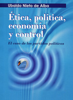 Ética, política, economía y control