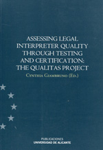 Assessing legal interppreter quality through testing and certification