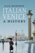 Italian Venice. 9780300193879
