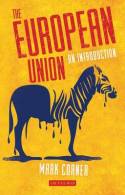 The european Union. 9781780766850
