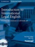 Introduction to international legal english. 9780521718998