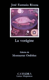 La vorágine. 9788437609355