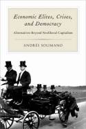 Economic elites, crises, and democracy