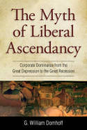 The myth of liberal ascendancy
