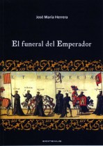 El funeral del Emperador. 9788493791223