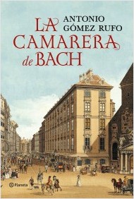 La camarera de Bach. 9788408132516