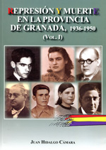 Represión y muerte en la provincia de Granada, 1936-1950