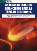 Análisis de estados financieros para la toma de decisiones. 9788415581673