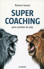 Supercoaching para cambiar de vida