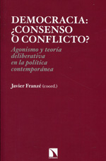 Democracia: ¿consenso o conflicto?. 9788483199428