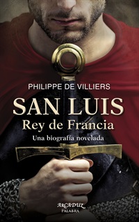 San Luis Rey de Francia. 9788490611104