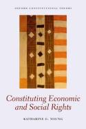 Constituting economic and social rights. 9780198727897