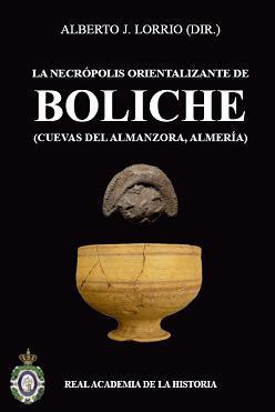 La necrópolis orientalizante de Boliche. 9788415069706