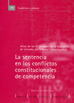 La sentencia en los conflictos constitucionales de competencia