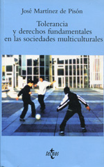 Tolerancia y Derechos Fundamentales en las sociedades multiculturales. 9788430937462