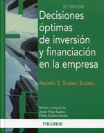 Decisiones óptimas de inversión y financiación en la empresa