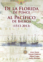 De La Florida de Ponce al Pacífico de Balboa. 9788461670871