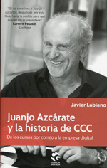 Juanjo Azcárate y la historia de CCC. 9788481989069