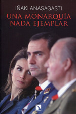 Una monarquía nada ejemplar