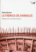 La fábrica de animales. 9788493805173