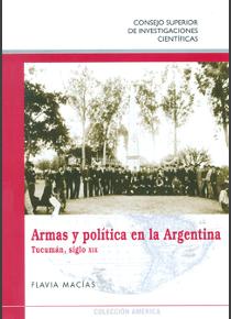 Armas y política en la Argentina. 9788400098773