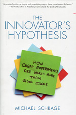 The innovator's hypothesis