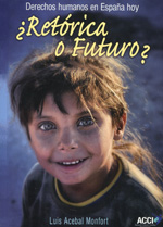 ¿Retórica o futuro?