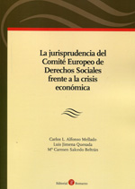 La jurisprudencia del Comité Europeo de Derechos Sociales frente a la crisis económica