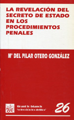 La revelación del secreto de Estado en los procedimientos penales 