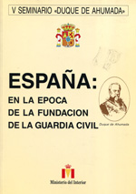 España en la época de la fundación de la Guardia Civil
