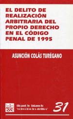 El delito de realización arbitraria del propio Derecho en el Código Penal de 1995