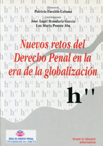 Nuevos retos del Derecho penal en la Era de la Globalización. 9788484561033