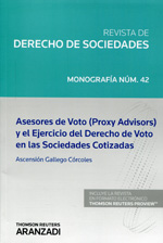 Asesores de voto (proxy advisors) y el ejercicio del Derecho de voto en las sociedades cotizadas