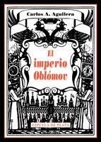 El imperio Oblómov. 9788416034215