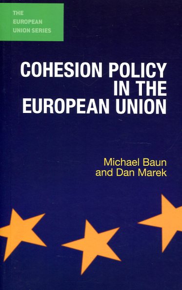 Cohesion policy in the European Union. 9780230303140