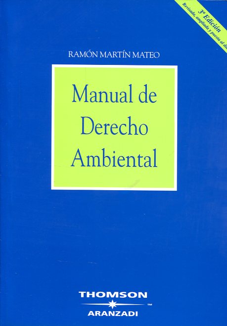Manual de Derecho ambiental. 9788497672474