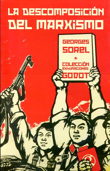 La descomposición del marxismo