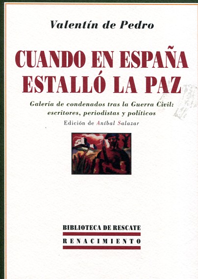 Cuando en España estalló la paz. 9788484725329