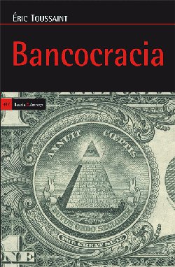 Bancocracia. 9788498886306