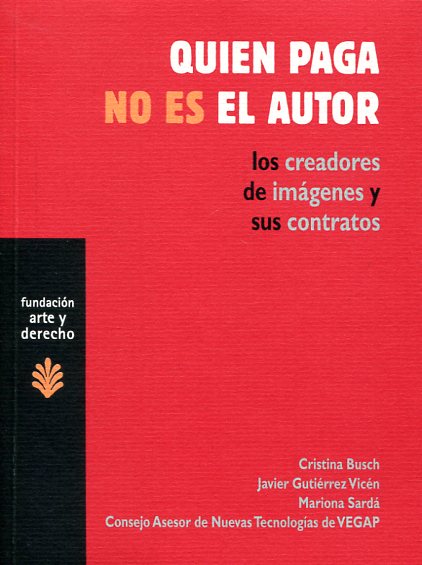 Quien paga no es el autor. 9788489239340