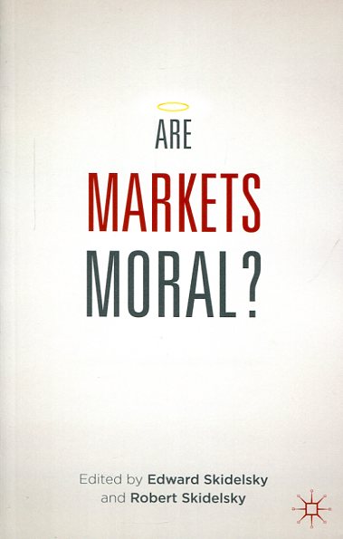 Are markets moral?. 9781137472731